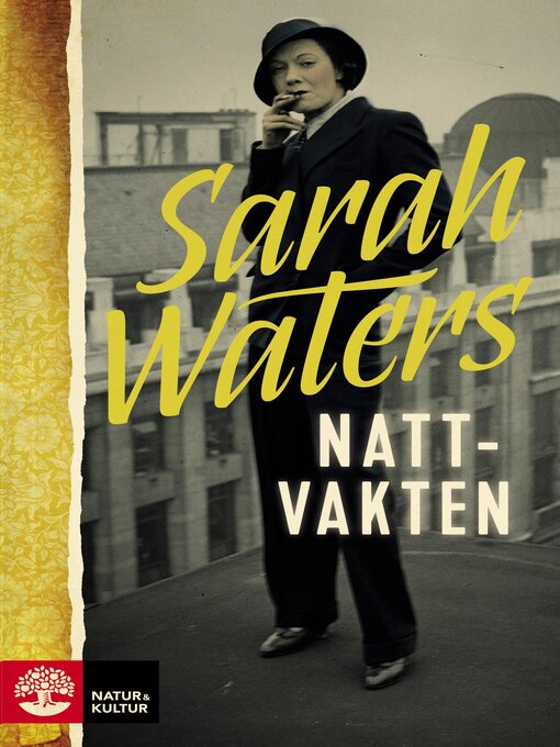 Titeldetaljer för Nattvakten av Sarah Waters - Tillgänglig